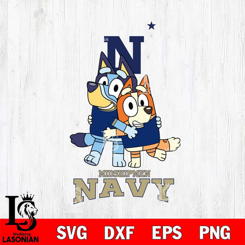 Navy Midshipmen Bluey & Bingo 3 Svg Eps Dxf Png File, NCAA svg, Digital Download, Instant Download