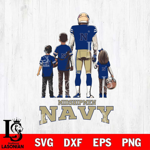 Navy Midshipmen Father Football SVG DXF EPS PNG FILE,NCAA SVG, Father day Digital Download,Instant Download, Silhouette