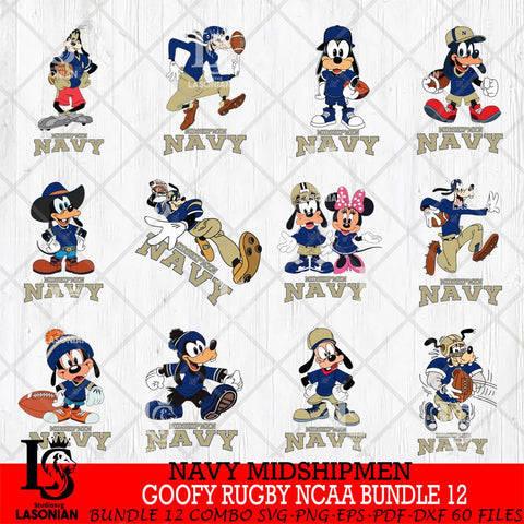 Navy Midshipmen Goofy Rugby Disney NCAA Bundle 12 SVG DXF EPS PNG FILE,NCAA bundle svg ,Football Digital Download,Instant Download, Silhouette