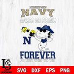 Navy Midshipmen Snoopy makes me drink forever SVG DXF EPS PNG FILE,Snoopy File Cut, NCAA Digital Download,Instant Download,Christmas Silhouette