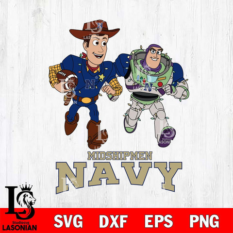 Navy Midshipmen Woody & Buzz Lightyear Football Cricut,Christmas SVG DXF EPS PNG FILE, NCAA Digital Download,Instant Download, Silhouette