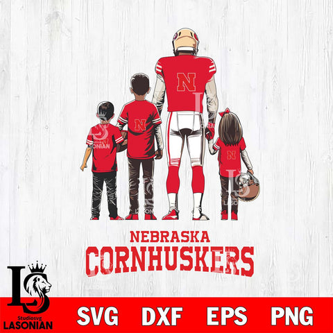 Nebraska Cornhuskers Father Football SVG DXF EPS PNG FILE,NCAA SVG, Father day Digital Download,Instant Download, Silhouette