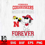 Nebraska Cornhuskers Snoopy makes me drink forever SVG DXF EPS PNG FILE,Snoopy File Cut, NCAA Digital Download,Instant Download,Christmas Silhouette