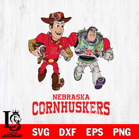 Nebraska Cornhuskers Woody & Buzz Lightyear Football Cricut,Christmas SVG DXF EPS PNG FILE, NCAA Digital Download,Instant Download, Silhouette