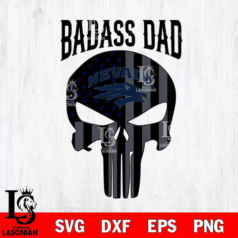 Nevada Wolf Pack Badass Dad Svg Eps Dxf Png File, Digital Download, Instant Download