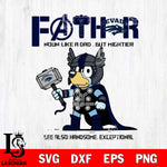 Nevada Wolf Pack Bluey Fathor Father day Svg Eps Dxf Png File, Digital Download, Instant Download