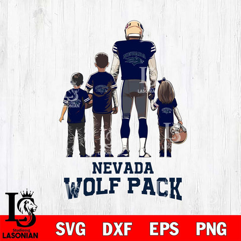 Nevada Wolf Pack Father Football SVG DXF EPS PNG FILE,NCAA SVG, Father day Digital Download,Instant Download, Silhouette