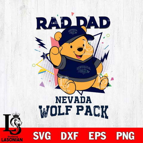Nevada Wolf Pack Pooh Bear Rad Dad SVG DXF EPS PNG FILE, NCAA File Cut,Digital Download,Instant Download