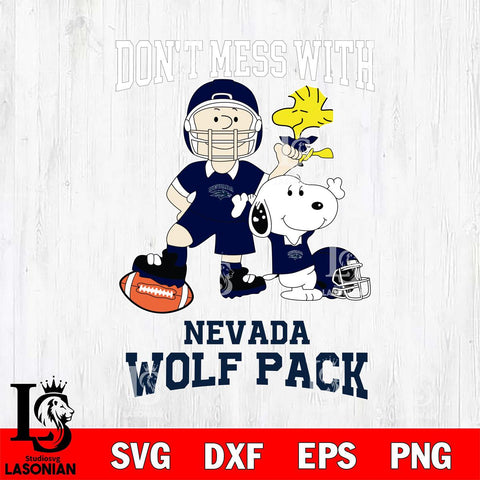 Nevada Wolf Pack Snoopy Dont mess with SVG DXF EPS PNG FILE,Snoopy File Cut, NCAA Digital Download,Instant Download,Christmas Silhouette