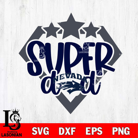 Nevada Wolf Pack Supper Dad Svg Eps Dxf Png File, Digital Download, Instant Download