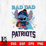 New England Patriots Stitch Rad Dad SVG DXF EPS PNG FILE, Disney Father day File Cut,Digital Download,Instant Download,Disney Svg Files