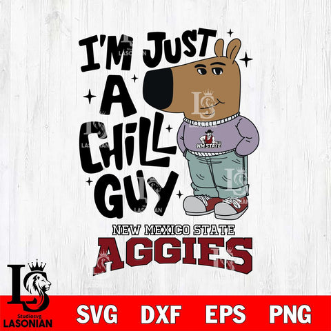 New Mexico State Aggies I'm Just A Chill Guy Svg Eps Dxf Png File,NCAA Svg Files,Chill Guy svg ,Digital Download ,Instant Download, Cricut File