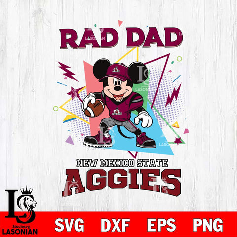 New Mexico State Aggies Mickey Mouse Sport Rad Dad SVG DXF EPS PNG FILE, NCAA File Cut,Digital Download,Instant Download