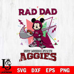New Mexico State Aggies Mickey Wearing Hoodie Rad Dad SVG DXF EPS PNG FILE, NCAA File Cut,Digital Download,Instant Download