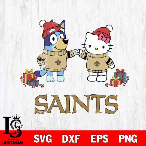 New Orleans Saints Bluey With Hello kitty Christmas Cricut,Christmas SVG DXF EPS PNG FILE, Digital Download,Instant Download, Silhouette