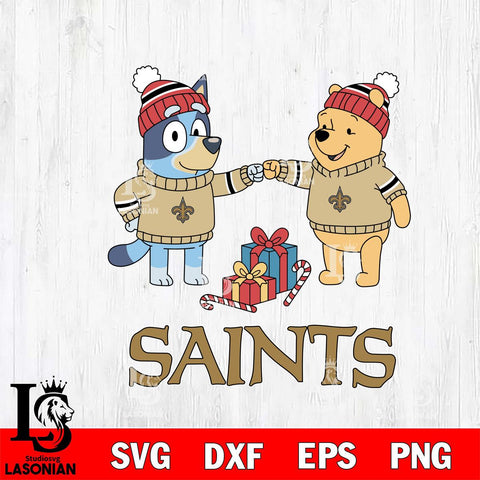 New Orleans Saints Bluey With Winnie The Pooh Christmas Cricut,Christmas SVG DXF EPS PNG FILE, Digital Download,Instant Download, Silhouette
