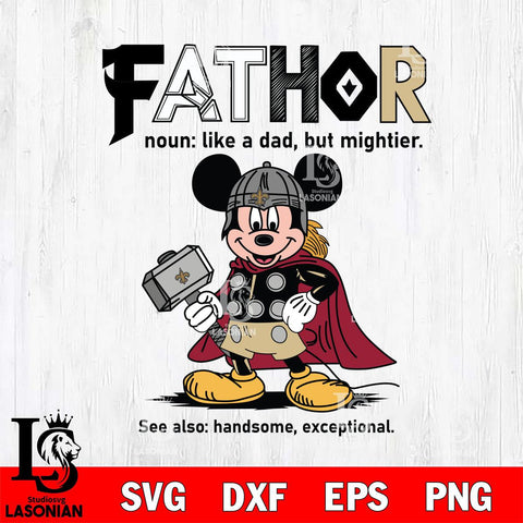 New Orleans Saints Mickey Fathor Sport Svg Eps Dxf Png File, NFL File Cut,Digital Download,Instant Download,Disney Svg Files