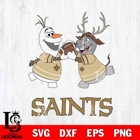 New Orleans Saints Olaf & Sven Football Cricut,Christmas SVG DXF EPS PNG FILE, Digital Download,Instant Download, Silhouette