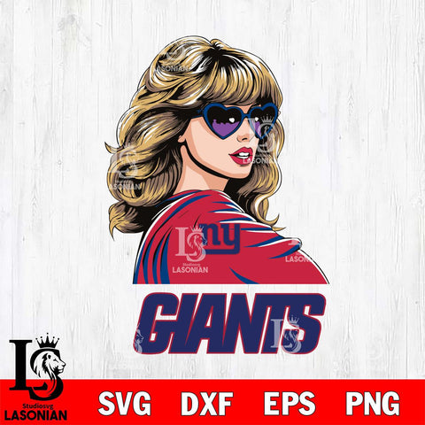 New York Giants Fan And Taylor Swift Fan Svg Eps Dxf Png File, Digital Download, Instant Download