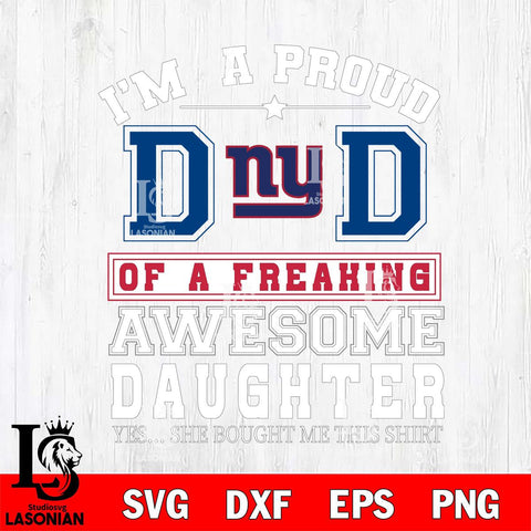 New York Giants Im A Proud Dad SVG DXF EPS PNG FILE, NFL File Cut,Digital Download,Instant Download, Silhouette