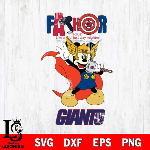 New York Giants Mickey Father Sport Svg Eps Dxf Png File, NFL File Cut,Digital Download,Instant Download,Disney Svg Files