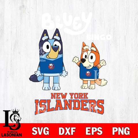 New York Islanders Bluey & Bingo 4 Svg Eps Dxf Png File, NHL svg, Digital Download, Instant Download