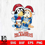 New York Islanders Christmas Bluey Family Sport Svg, Christmas Svg , NHL svg , Digital Download, dxf eps png pdf file