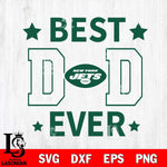 New York Jets Father Day Best Dad Ever Svg Eps Dxf Png File, Digital Download, Instant Download
