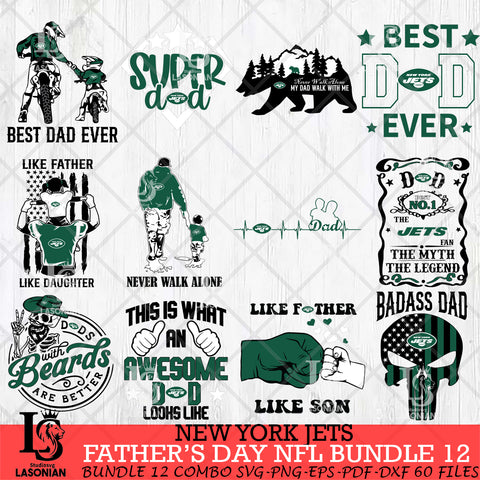 New York Jets Fathers Day NFL Bundle 12 Svg Eps Dxf Png File, Digital Download, Instant Download