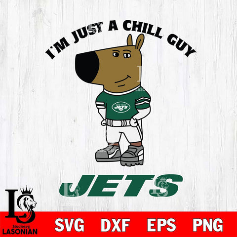 New York Jets I'm Just A Chill Guy Football Svg Eps Dxf Png File,NFL Svg Files,Christmas svg ,Digital Download ,Instant Download
