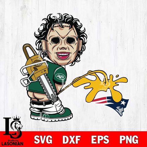 New York Jets Leatherface Piss On New England Patriots Svg Eps Dxf Png File, Digital Download, Instant Download