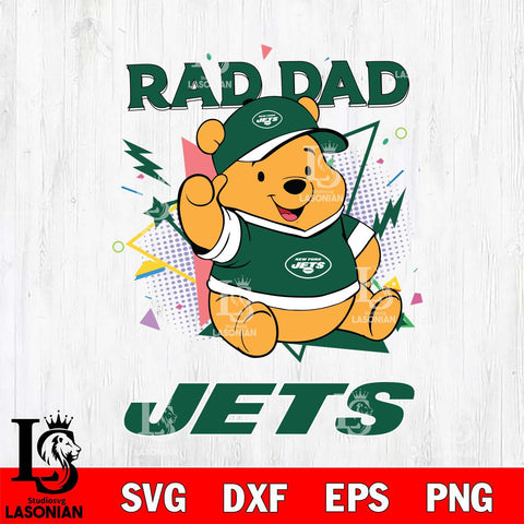 New York Jets Pooh Bear Rad Dad SVG DXF EPS PNG FILE, Disney Father day File Cut,Digital Download,Instant Download,Disney Svg Files