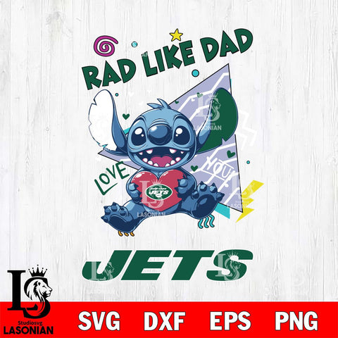 New York Jets Stitch Love Rad Like Dad SVG DXF EPS PNG FILE, Disney Father day File Cut,Digital Download,Instant Download,Disney Svg Files