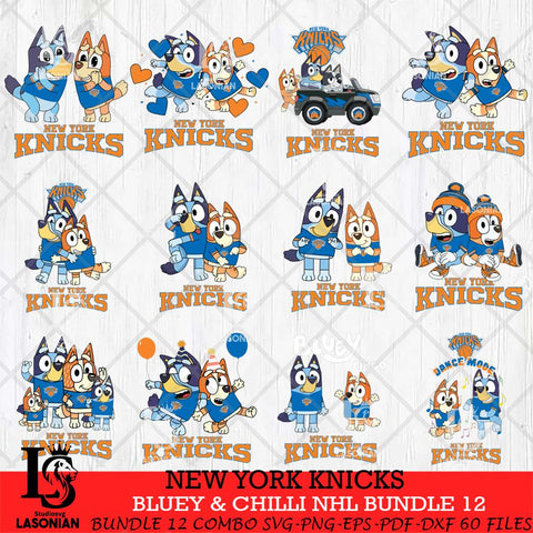 New York Knicks Bluey & Bingo NBA Bundle 12 SVG Eps Dxf Png File, Bundle NBA svg, Digital Download, Instant Download