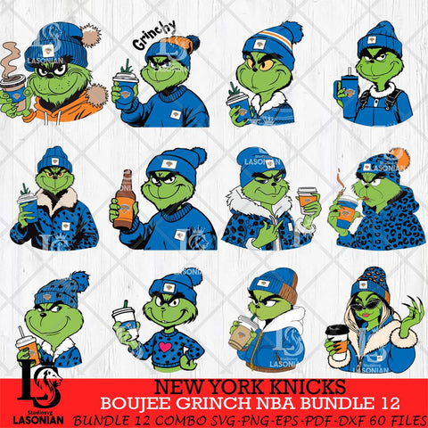 New York Knicks Boujee Grinch NBA Bundle 12 SVG Eps Dxf Png File, Digital Download, Instant Download
