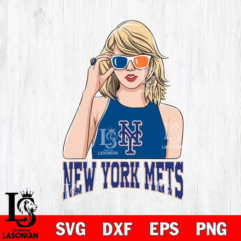 New York Mets And Taylor Swift Fan Svg Eps Dxf Png File, Digital Download, Instant Download