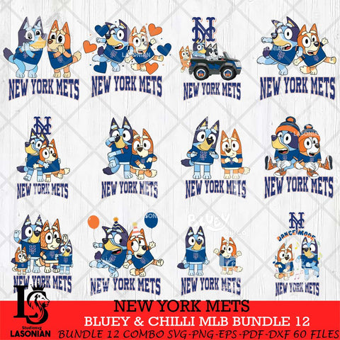 New York Mets Bluey & Bingo MLB Bundle 12 SVG Eps Dxf Png File, Bundle MLB svg, Digital Download, Instant Download