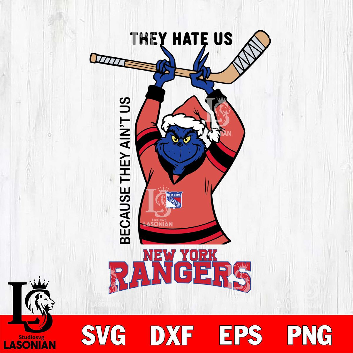 New York Rangers The Grinch They Hate Us – lasoniansvg