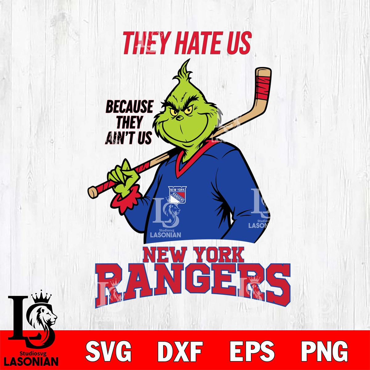 New York Rangers The Grinch They Hate Us Sport – lasoniansvg