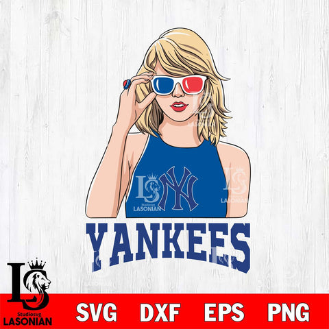 New York Yankees And Taylor Swift Fan Svg Eps Dxf Png File, Digital Download, Instant Download