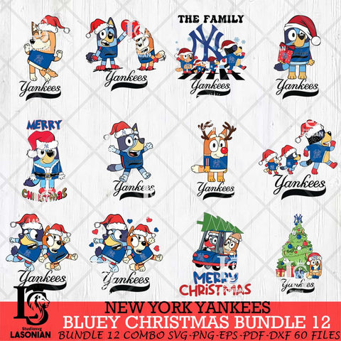 New York Yankees Bluey Happy Christmas Bundle 12 Svg Eps Dxf Png File, Digital Download