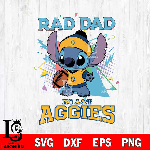 North Carolina A&T Stitch Rad Dad SVG DXF EPS PNG FILE, NCAA File Cut,Digital Download,Instant Download