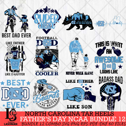 North Carolina Tar Heels Fathers Day NCAA Bundle 12 Svg Eps Dxf Png File, Digital Download, Instant Download
