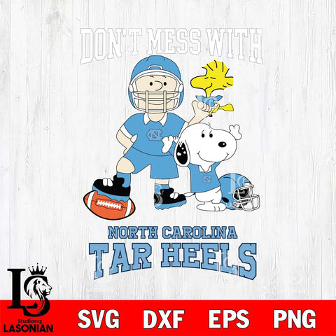 North Carolina Tar Heels Snoopy Dont mess with SVG DXF EPS PNG FILE,Snoopy File Cut, NCAA Digital Download,Instant Download,Christmas Silhouette