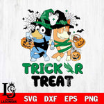 North Texas Mean Green Bluey Trick or Treat Halloween 2 Svg Eps Dxf Png File, Digital Download, Instant Download