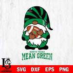 North Texas Mean Green Gnomes Football Svg Eps Dxf Png File, Digital Download, Instant Download