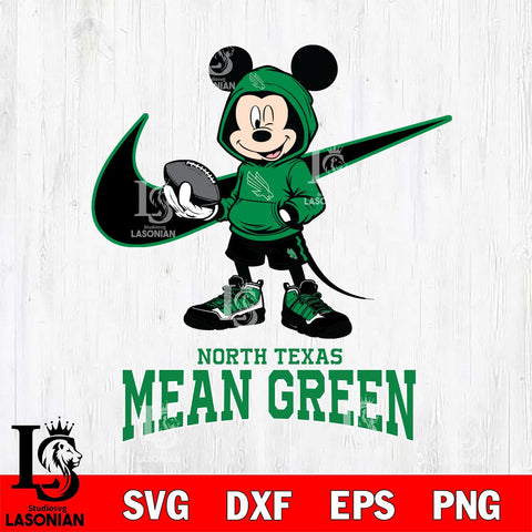 North Texas Mean Green Mikey Mouse Disney NIKE, Svg Eps Dxf Png File, Digital Download