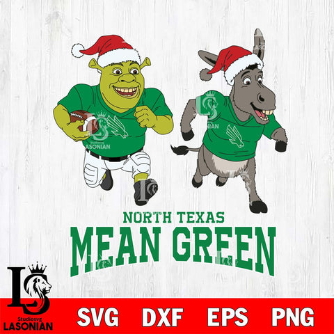 North Texas Mean Green Shrek and Donkey Football Cricut,Christmas SVG DXF EPS PNG FILE, NCAA Digital Download,Instant Download, Silhouette