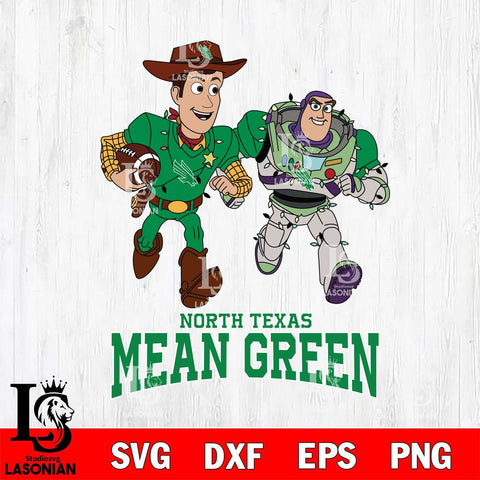 North Texas Mean Green Woody & Buzz Lightyear Football Cricut,Christmas SVG DXF EPS PNG FILE, NCAA Digital Download,Instant Download, Silhouette