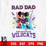 Northwestern Wildcats Mickey Mouse Sport Rad Dad SVG DXF EPS PNG FILE, NCAA File Cut,Digital Download,Instant Download
